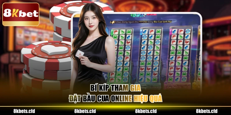 Bí kíp tham gia đặt bầu cua online hiệu quả