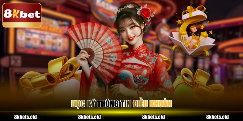 Đọc kỹ thông tin điều khoản 